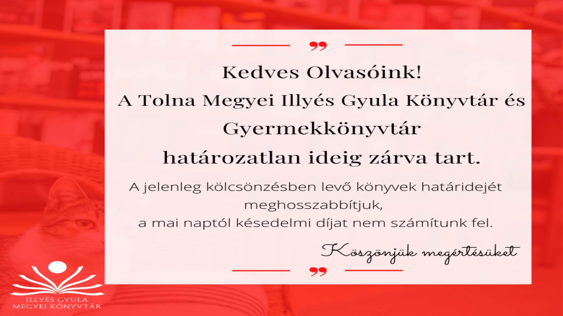 Könyvtárunk határozatlan ideig bezár