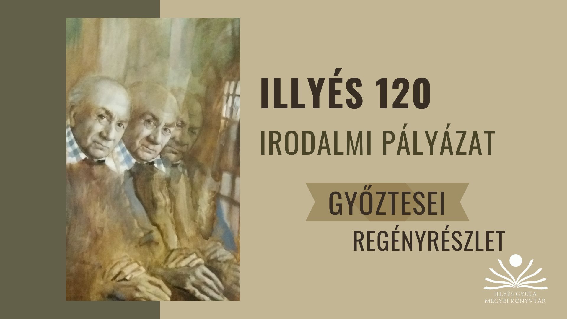 Illyés 120 – Regényrészlet kategória