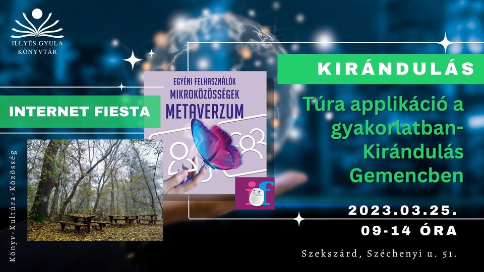Túra applikáció a gyakorlatban – Kirándulás a Gemencben