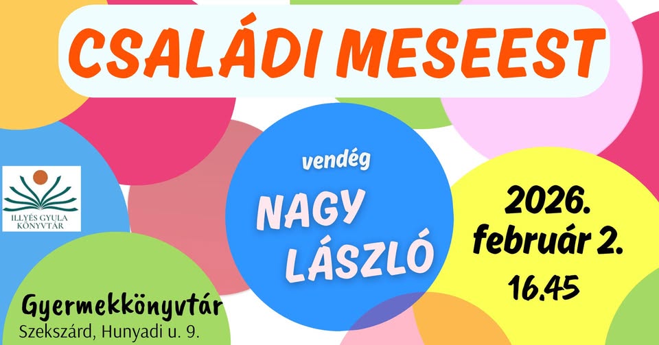Családi meseest – vendég: Nagy László