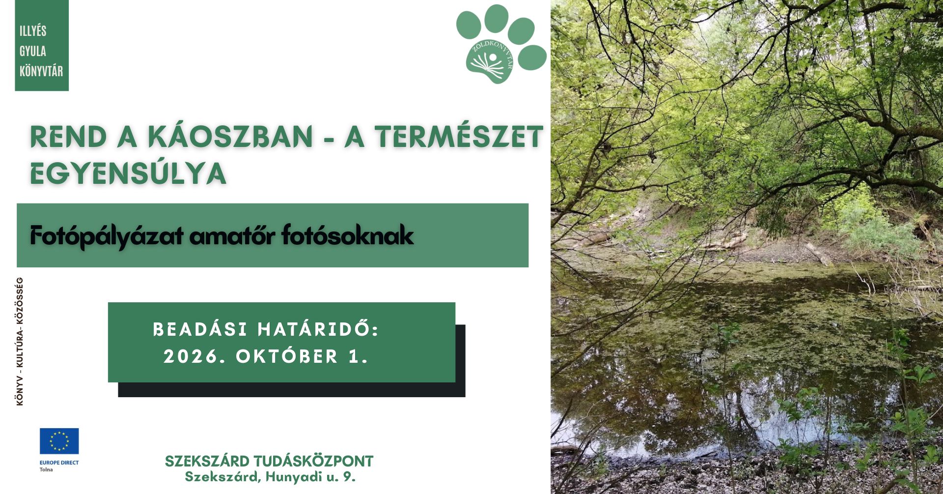 “Rend a káoszban – a természetes egyensúly” – fotópályázat amatőr fotósoknak