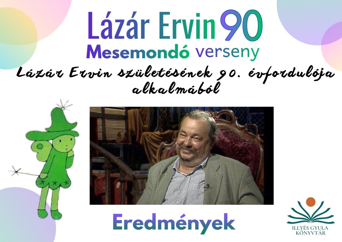 Lázár Ervin Mesemondó Verseny eredményei