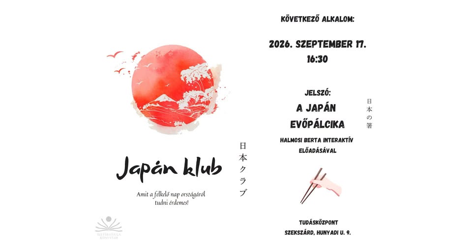 Japán klub – A japán evőpálcika – Előadó: Halmosi Berta