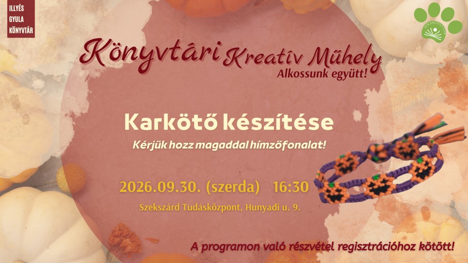 Könyvtári Kreatív Műhely: karkötő készítése